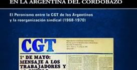 Presentación del libro "Sindicatos y política en la Argentina del Cordobazo" de Darío Dawyd