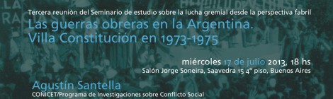 [Charla] Las guerras obreras en la Argentina. Villa Constitución en 1973-1975 /Agustín Santella