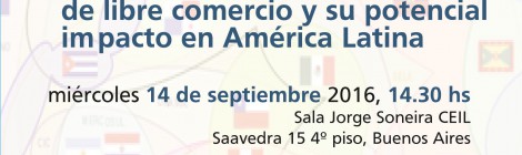 [Charla] Los tratados transregionales de libre comercio y su potencial impacto en América Latina / Alejandro Frenkel