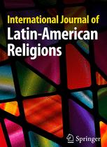 [Artículo] Transformations of Religious Affiliation in Contemporary Latin America: an Approach from Quantitative Data / Juan Esquivel