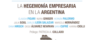 [Libro] La trama del capital. La hegemonía empresaria en la Argentina / Claudia Figari (dir)