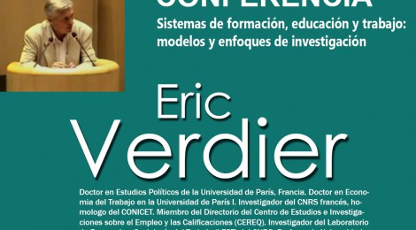 [Conferencia] Sistemas de formación, educación y trabajo: modelos y enfoques de investigación / Eric Verdier