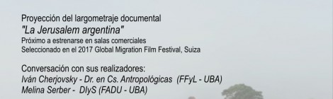 [Ciclo Investigación e imagen audiovisual] La Jerusalem argentina, de la antropología a la sala cinematográfica