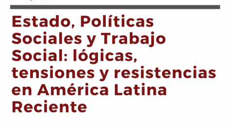 [Artículo] Feminismo y sindicatos entre 2015-2018 en Argentina: articulaciones y tensiones. Una lectura desde la pregunta por el cruce entre género y clase / Paula Varela