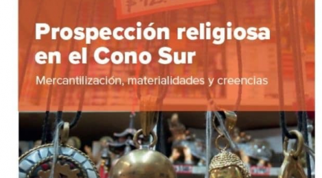 [Capítulo] Territorialidades y materialidades en contextos religiosos diversos de Argentina / Natalia Fernández, Julieta Ruffa y Catalina Monjeau